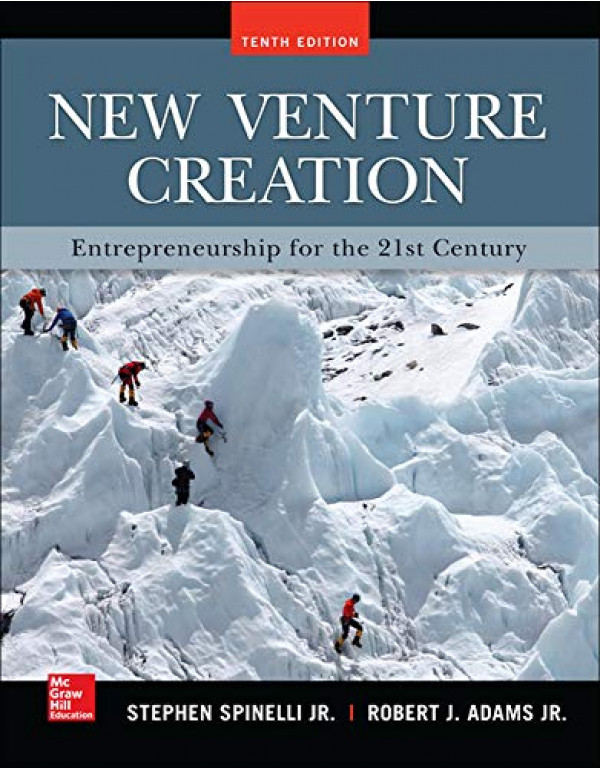 New Venture Creation: Entrepreneurship for the 21st Century by Stephen Spinelli {9780077862480} {0077862481} 