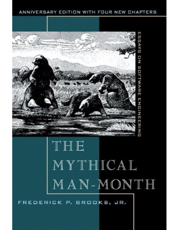 Mythical Man-Month, The: Essays on Software Engineering, Anniversary Edition by  Frederick Brooks Jr. {0201835959} {9780201835953}