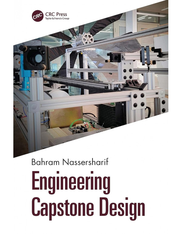 Engineering Capstone Design by Bahram Nassersharif