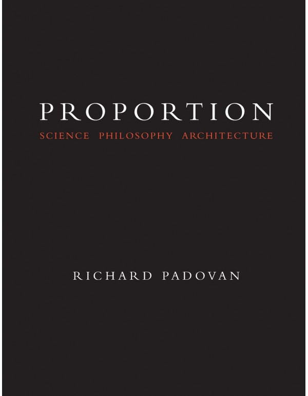 Proportion by Richard Padovan