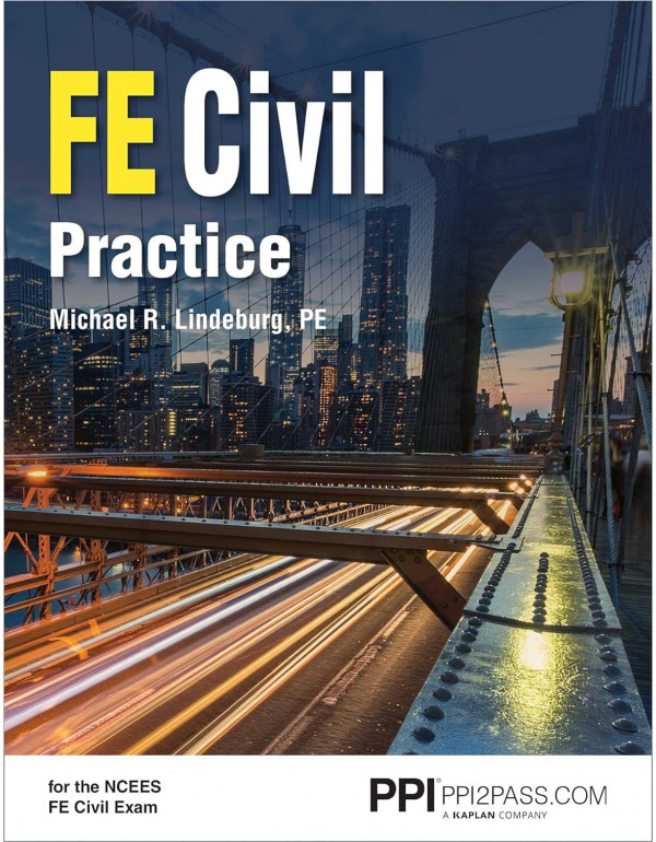 PPI FE Civil Practice – Comprehensive Practice for the NCEES FE Civil Exam *US PAPERBACK*
