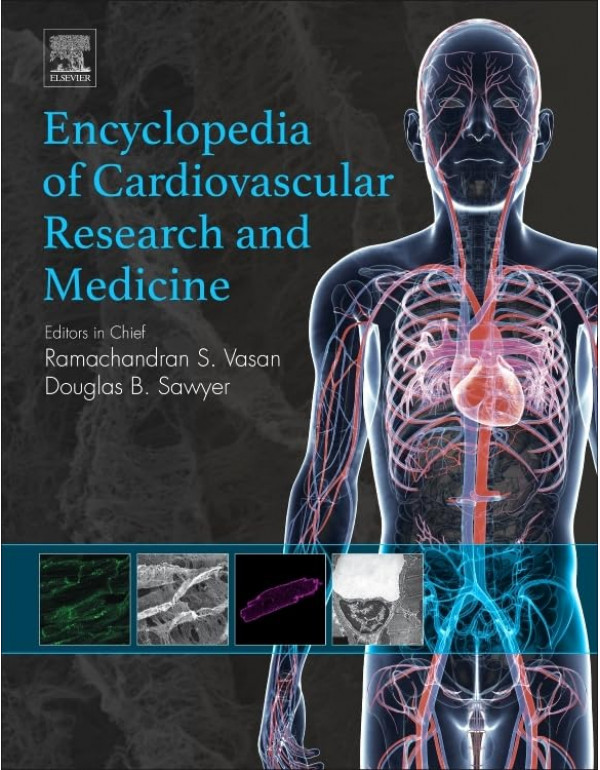 Encyclopedia of Cardiovascular Research and Medicine (Volume 1-4) by Douglas B. Sawyer, Ramachandran S. Vasan *DOWNLOAD VERSION*