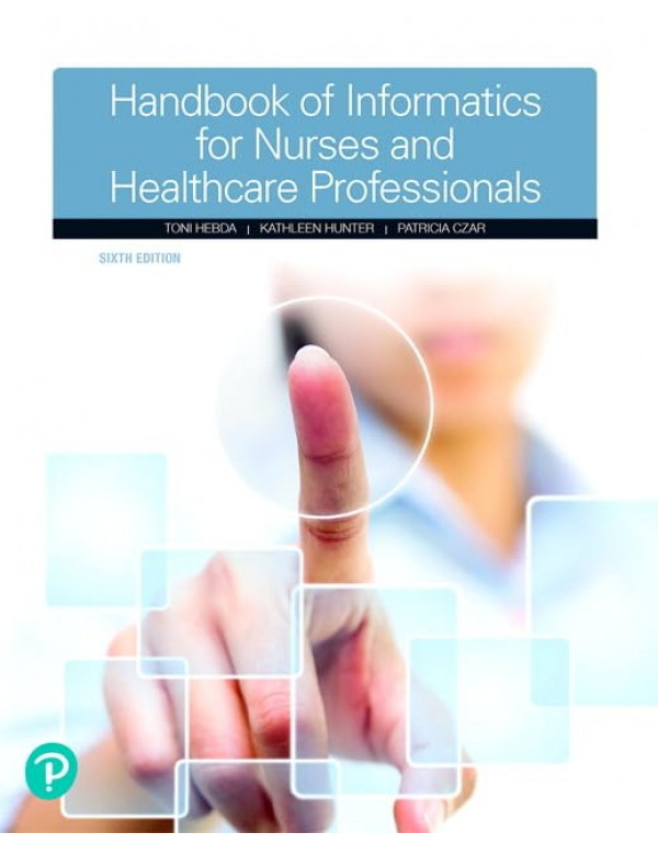 Handbook Of Informatics For Nurses & Healthcar...