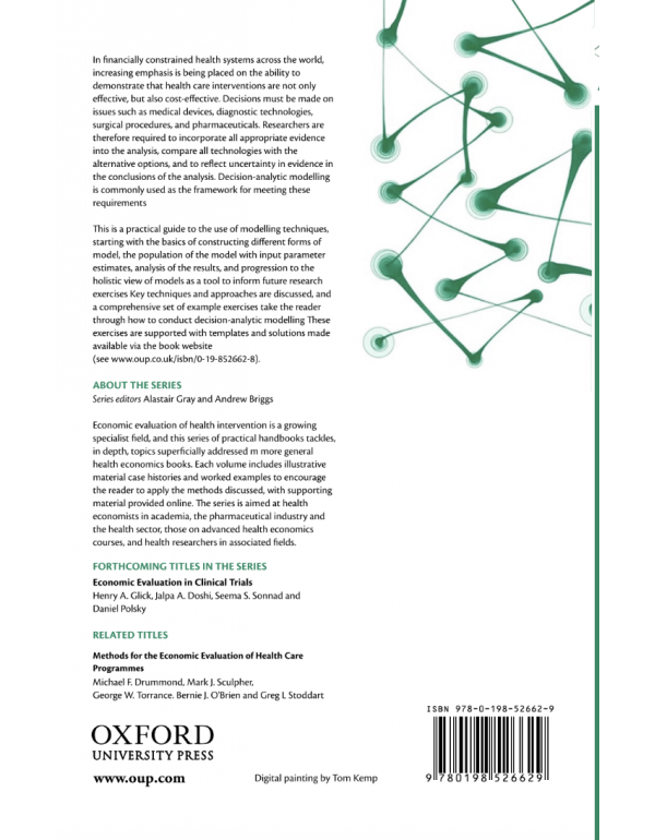 Decision Modelling for Health Economic Evaluation by Andrew H. Briggs, Karl Claxton & Mark J. Sculpher – Paperback (ISBN: 9780198526629)