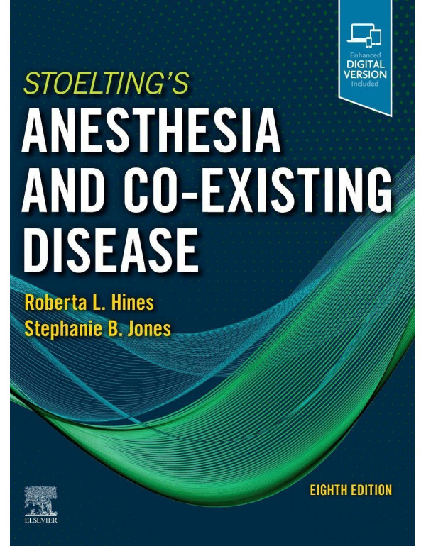 Stoelting's Anesthesia And Co-Existing Disease, 8th Edition by Roberta L. Hines MD - PDF VERSION