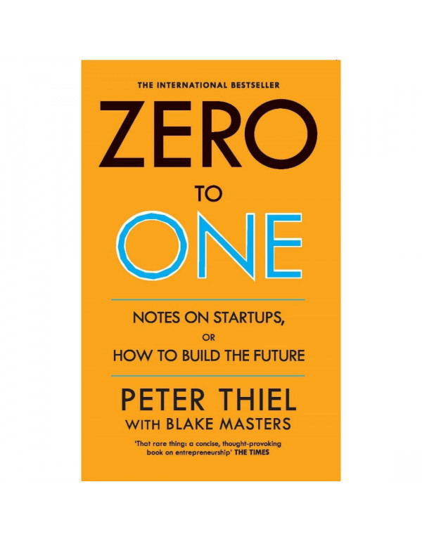 Zero to One by Peter Thiel and Blake Masters | Bulk Paperback (ISBN 9780753555194) | B2B Corporate, Startup & Educational Orders