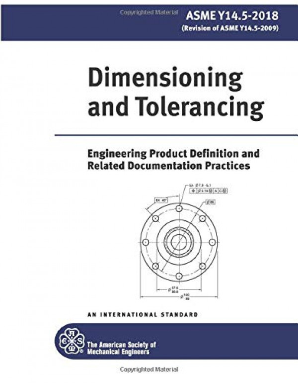 ASME Y14.5-2018: Dimensioning and Tolerancing Standard (ISBN 9780791872192) by ASME - Paperback