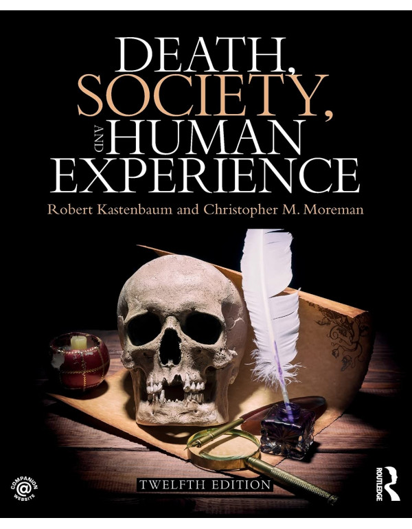 Death, Society, And Human Experience *US PAPERBACK...