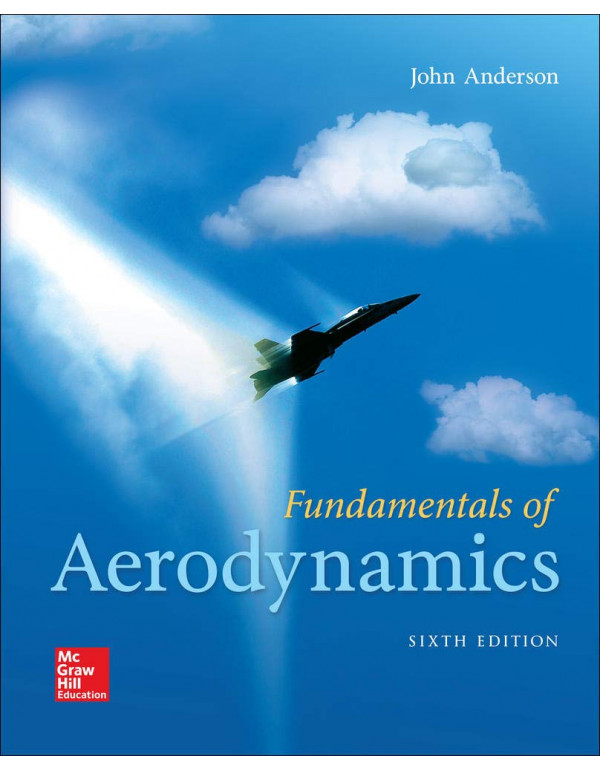 Fundamentals Of Aerodynamics *US HARDCOVER* 6th Edition By John Anderson - {9781259129919} {1259129918}