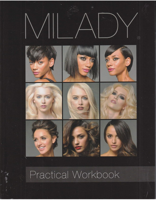 Practical Workbook for Milady Standard Cosmetology...
