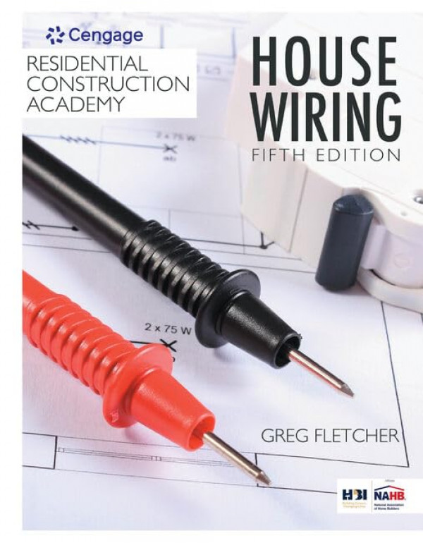 Residential Construction Academy: House Wiring, 5th Edition (ISBN 9781337402415) - Hardcover