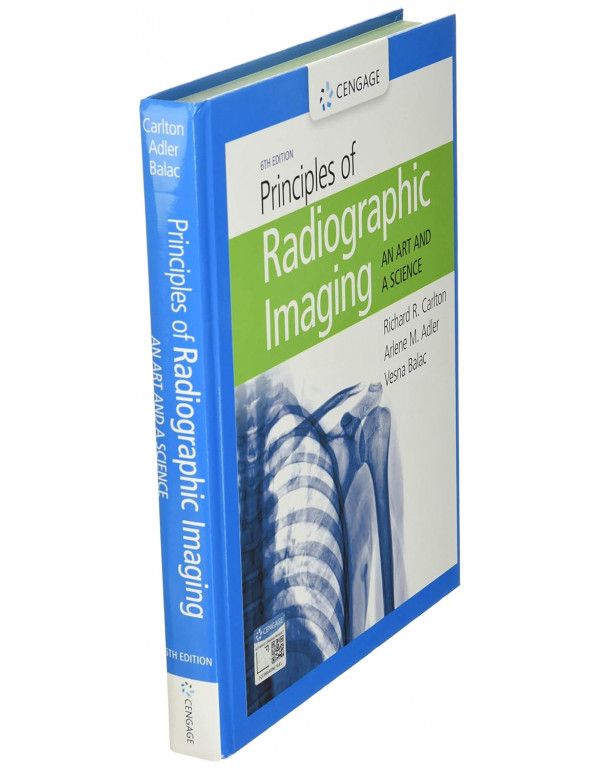 Principles of Radiographic Imaging: An Art and A Science, 6th Edition by Carlton and Adler - Buy Now
