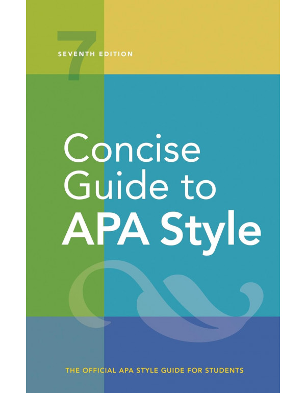 Concise Guide to APA Stylem byAmerican Psychological Association, 7th edition *DOWNLOAD VERSION*