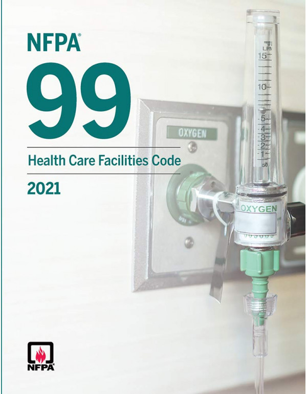 NFPA 99, Health Care Facilities Code, 2021 Edition...