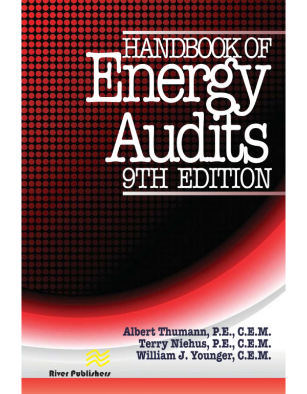 Handbook of Energy Audits, 9th edition by Albert Thumann, Terry Niehus, William J. Younger *DOWNLOAD VERSION*