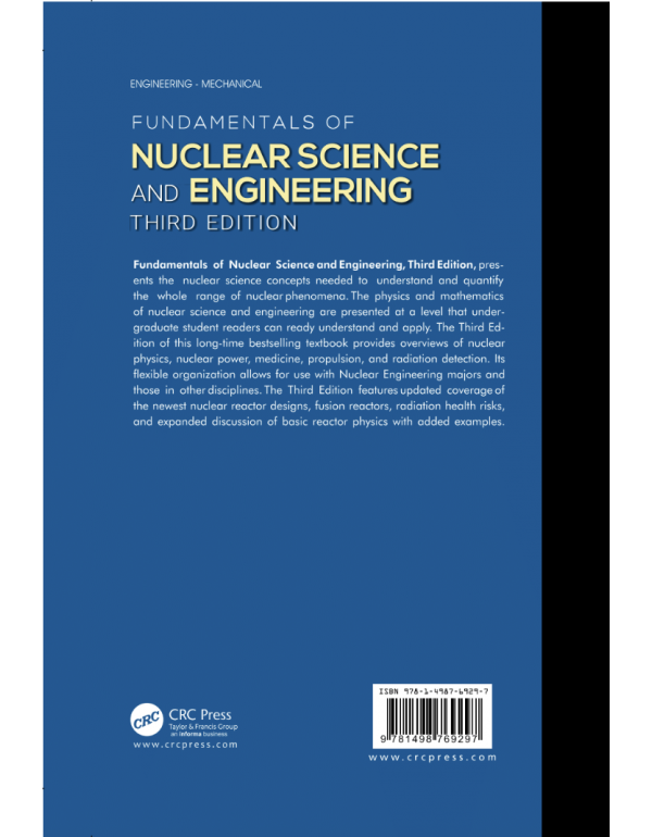 Fundamentals of Nuclear Science and Engineering, 3rd Edition by J. Kenneth Shultis & Richard E. Faw (ISBN 9781498769297) - Hardcover