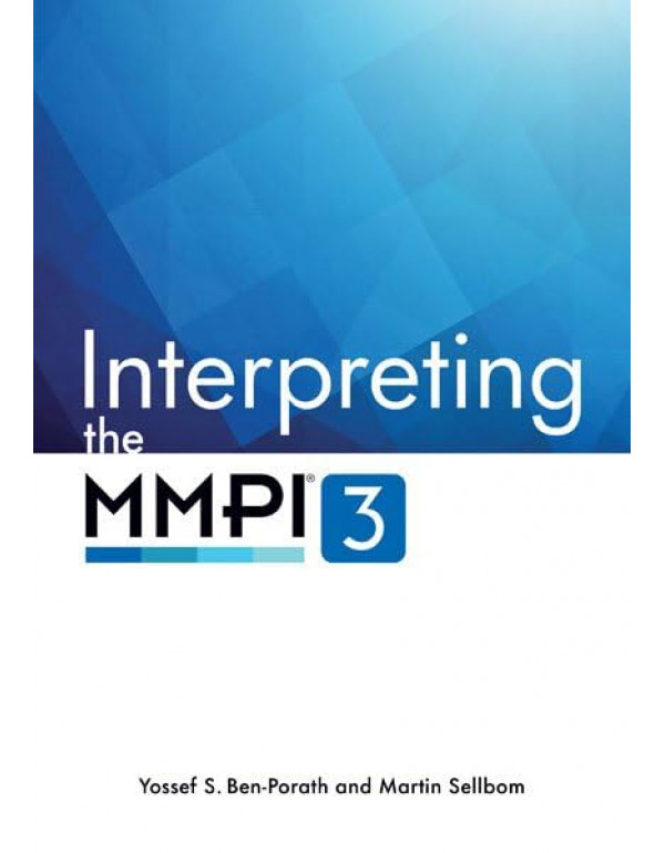 Interpreting the MMPI-3 textbook by Martin Sellbom and Yossef Ben-Porath - Hardcover