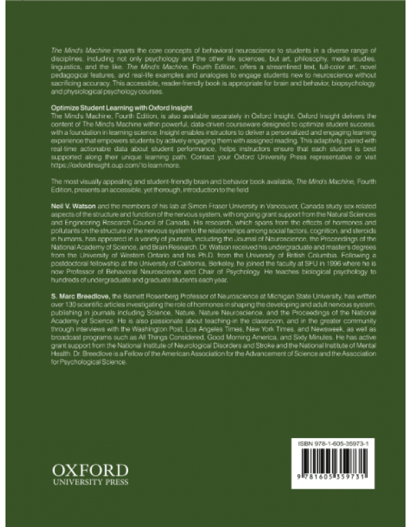 The Mind’s Machine: Foundations of Brain and Behavior, 4th Edition by Neil V. Watson & S. Marc Breedlove – Paperback (ISBN: 9781605359731)