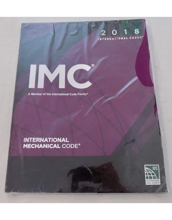 2018 International Mechanical Code (IMC) (International Code Council Series) by International Code Council (ISBN: 9781609837433) - Paperback