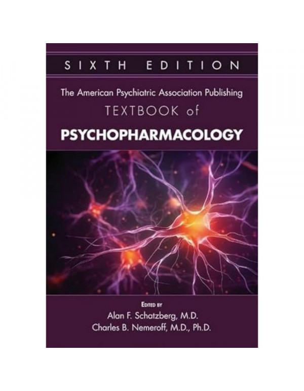 The American Psychiatric Association Publishing Textbook of Psychopharmacology (1-2), 6th edition by Alan F. Schatzberg, Charles B. Nemeroff *DOWNLOAD VERSION*