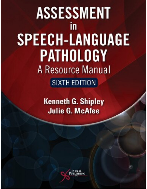 Assessment in Speech-Language Pathology *US PAPERB...