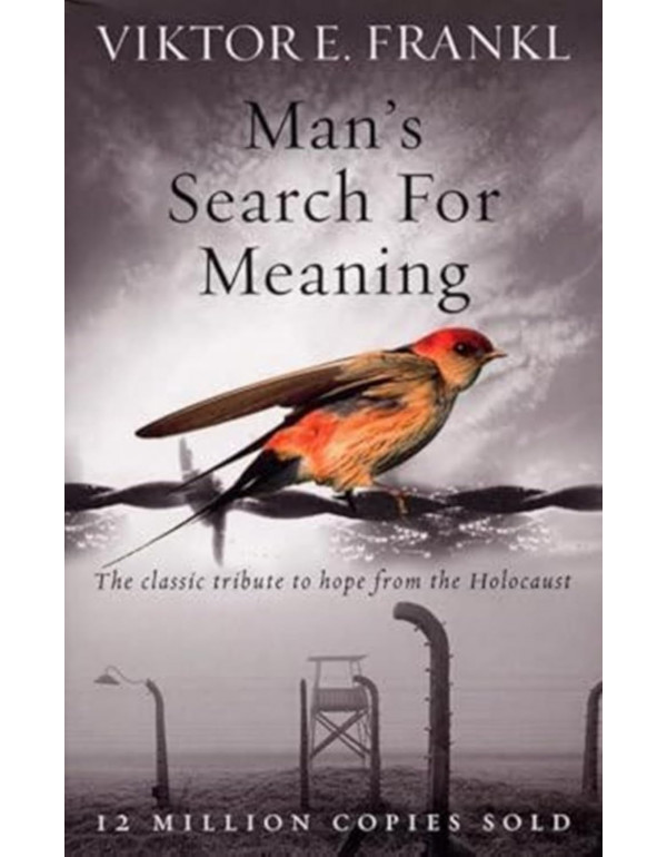 Man’s Search for Meaning by Viktor E. Frankl | Bulk Paperback (ISBN 9781846041242) | B2B Corporate, Educational & Wellness Orders