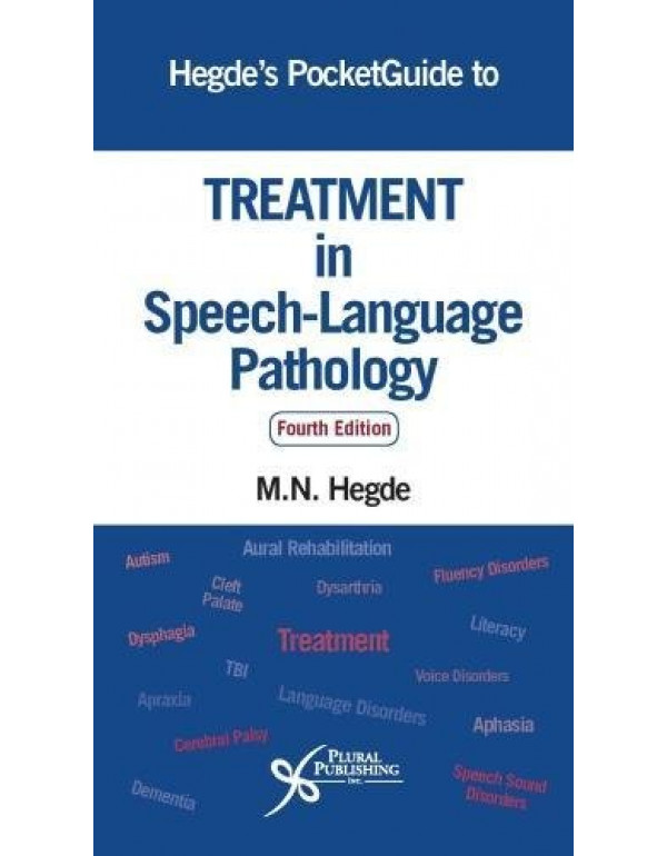 Hegde's Pocketguide to Treatment in Speech Language Pathology 4th edition Book by M. Hegde - Paperback