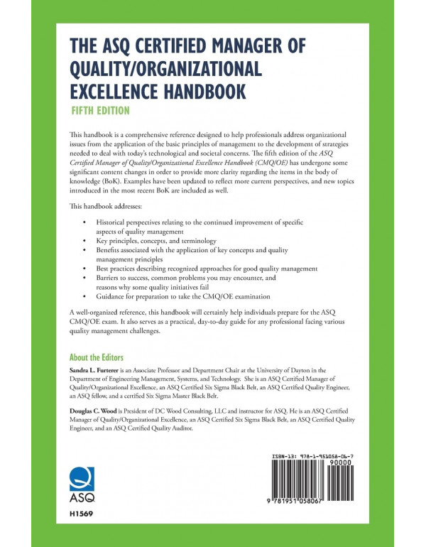 The ASQ Certified Manager of Quality/Organizational Excellence Handbook, 5th Edition by Sandra L Furterer (ISBN 9781951058067) - Hardcover