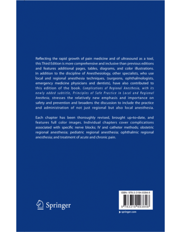 Complications of Regional Anesthesia: Principles of Safe Practice in Local and Regional Anesthesia – 3rd Edition Paperback (ISBN 9783319493848)