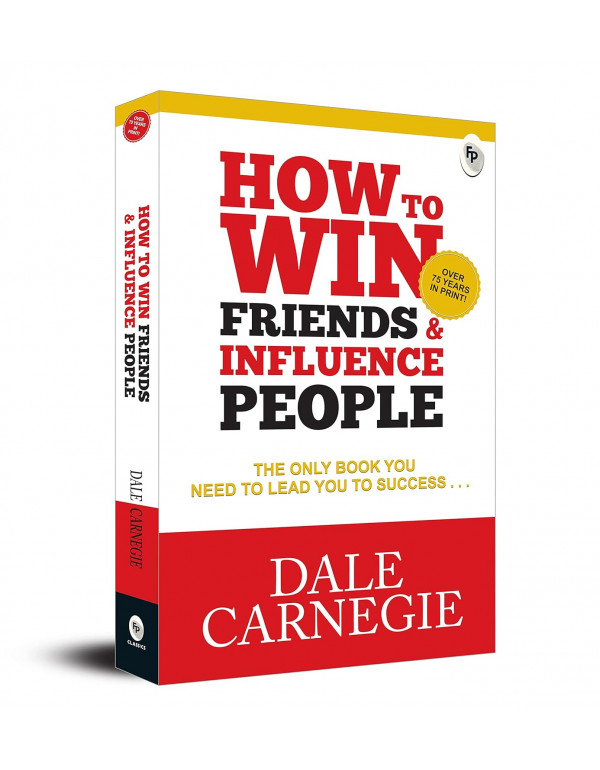 How to Win Friends and Influence People by Dale Carnegie | Bulk Premium Paperback (ISBN 9788194899136) | B2B Corporate, Leadership & Training Orders