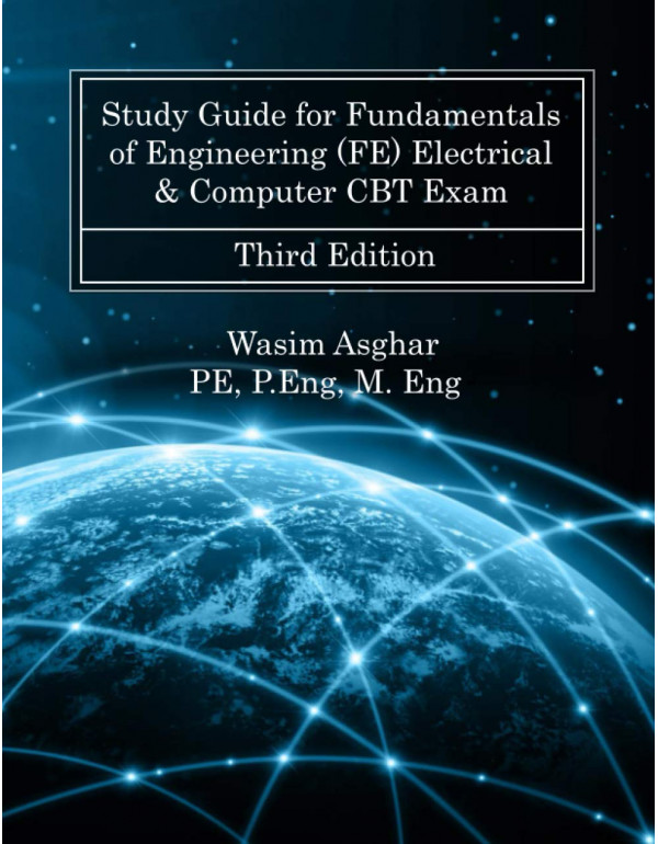 Study Guide for Fundamentals of Engineering (FE) Electrical & Computer CBT Exam: Practice over 700 solved problems with detailed solutions based on NCEES® FE Reference Handbook *DOWNLOAD VERSION*
