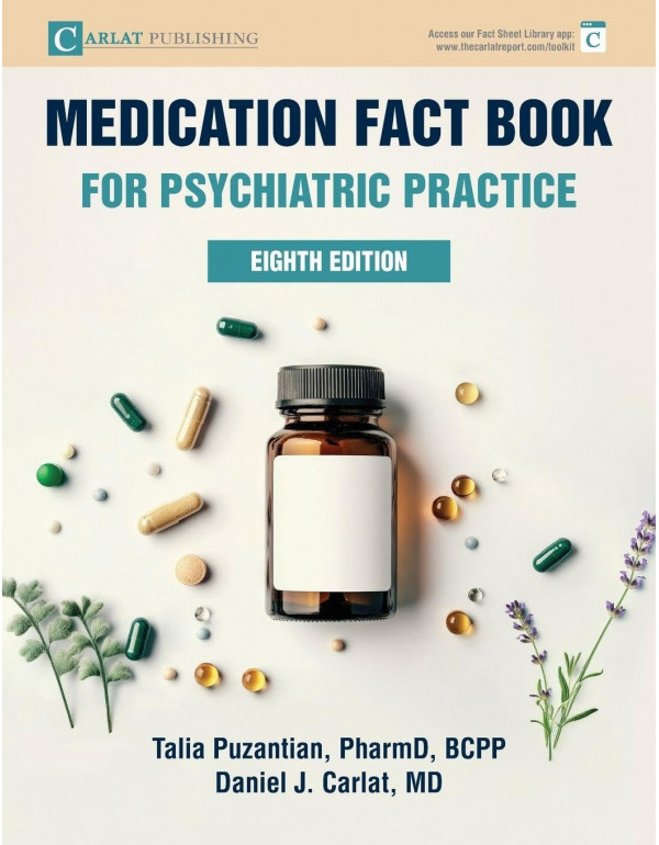 Medication Fact Book for Psychiatric Practice, 8th Edition by Thomas L. Schwartz and Stephen M. Stahl – Paperback (ISBN: 9798989326495)