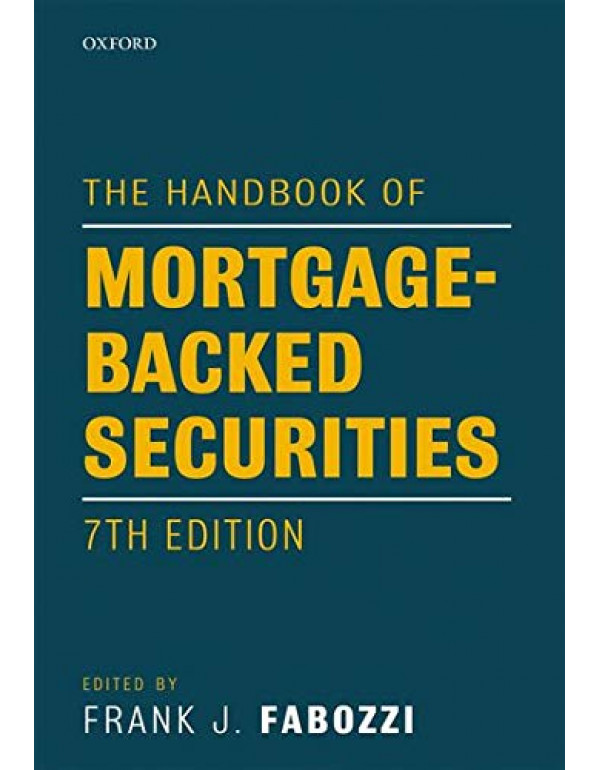 The Handbook Of Mortgage-Backed Securities *US HAR...