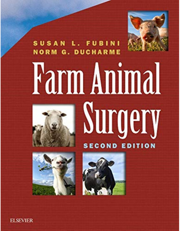 Farm Animal Surgery by Susan L. Fubini DVM and Nor...