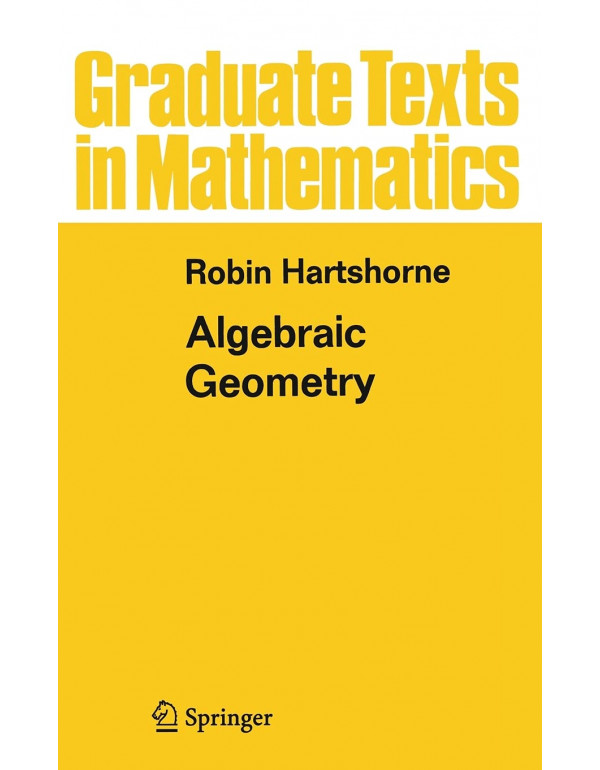 Algebraic Geometry (Graduate Texts in Mathematics)...