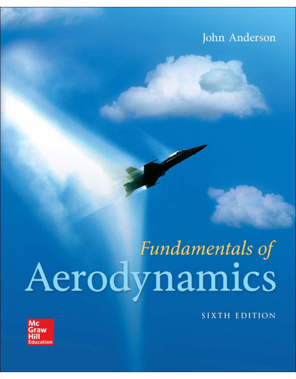 Fundamentals of Aerodynamics *US HARDCOVER* 6th Ed. by John Anderson - {9781259129919} {1259129918}