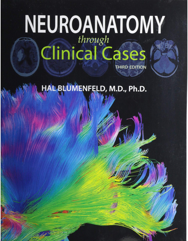 Neuroanatomy through Clinical Cases 3rd Ed. *US PA...
