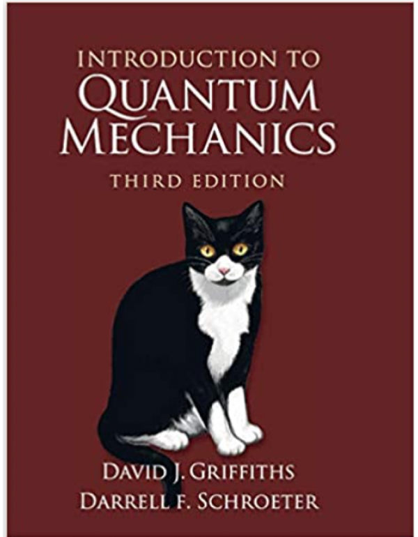 Introduction To Quantum Mechanics, 3rd Edition By Griffiths, David J. (1107189632) (9781107189638)