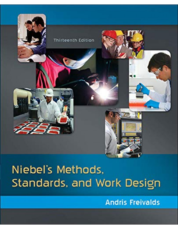 Niebels Methods, Standards By Freivalds, Andris (0073376361) (9780073376363)