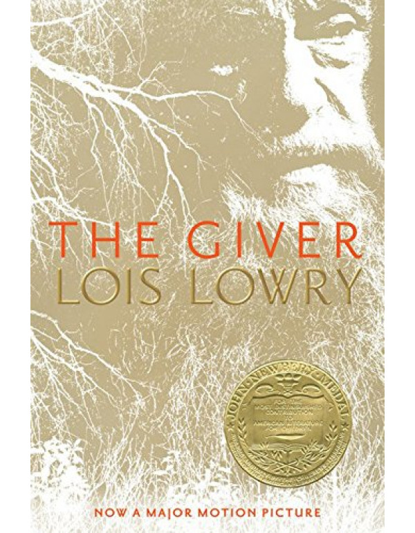 The Giver (1) (Giver Quartet) By Lowry, Lois (0544336267) (9780544336261)