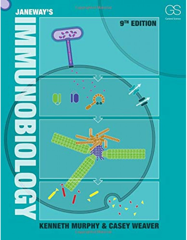 Janeway's Immunobiology 9th Edition by Kenneth Murphy {0815345054} {9780815345053}