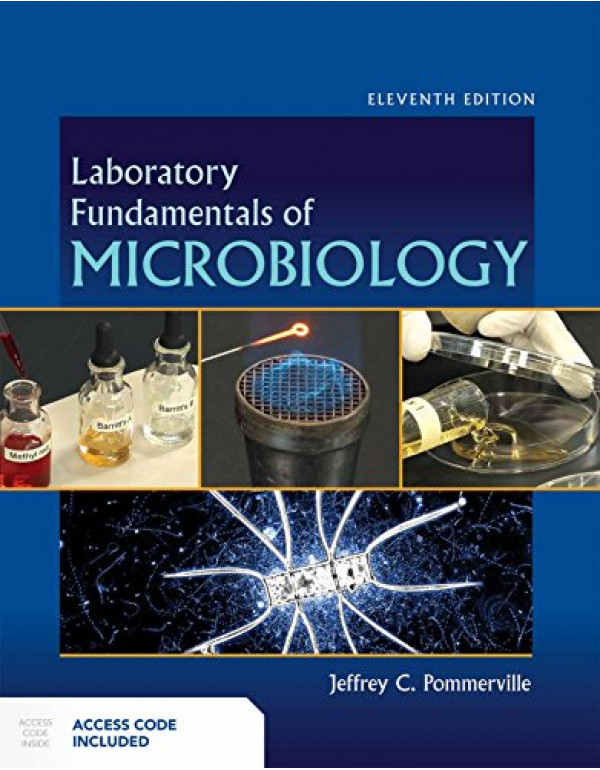 Laboratory Fundamentals of Microbiology By Pommerv...