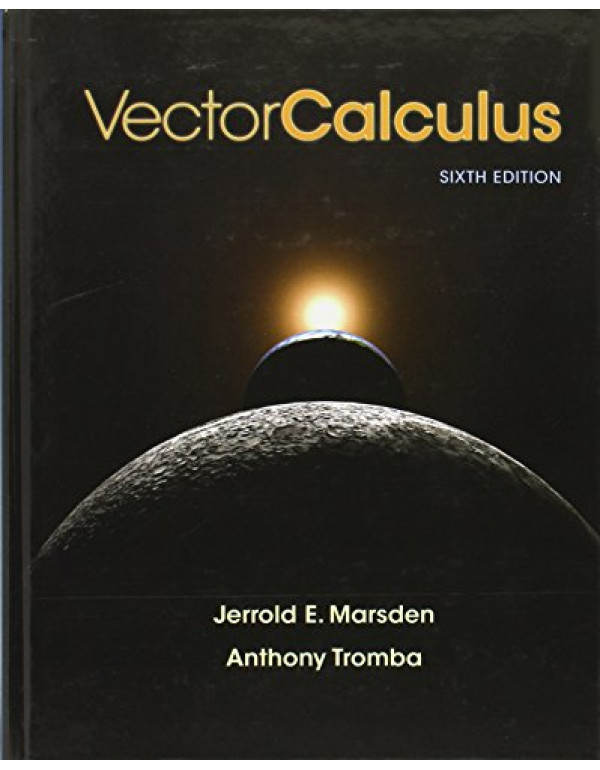 Vector Calculus *US HARDCOVER* 6th Ed. by Jerrold ...