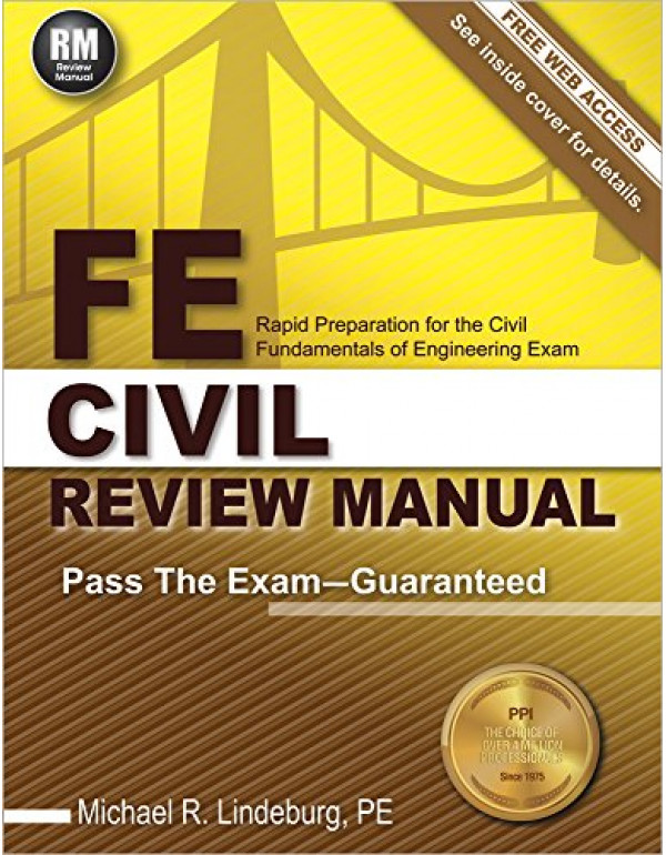 FE Civil Review Manual by Michael R. Lindeburg PE ...