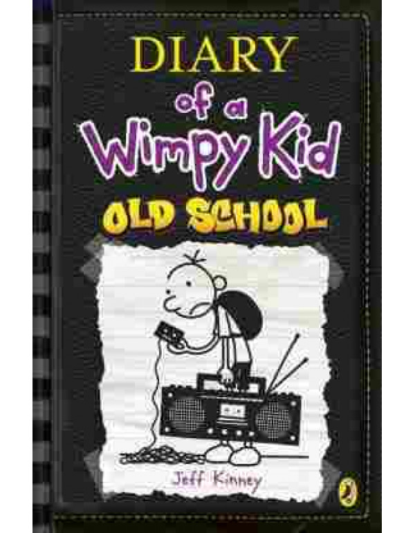 Diary of a Wimpy Kid: Old School By Jeff Kinney (0241342775) (9780241342770)