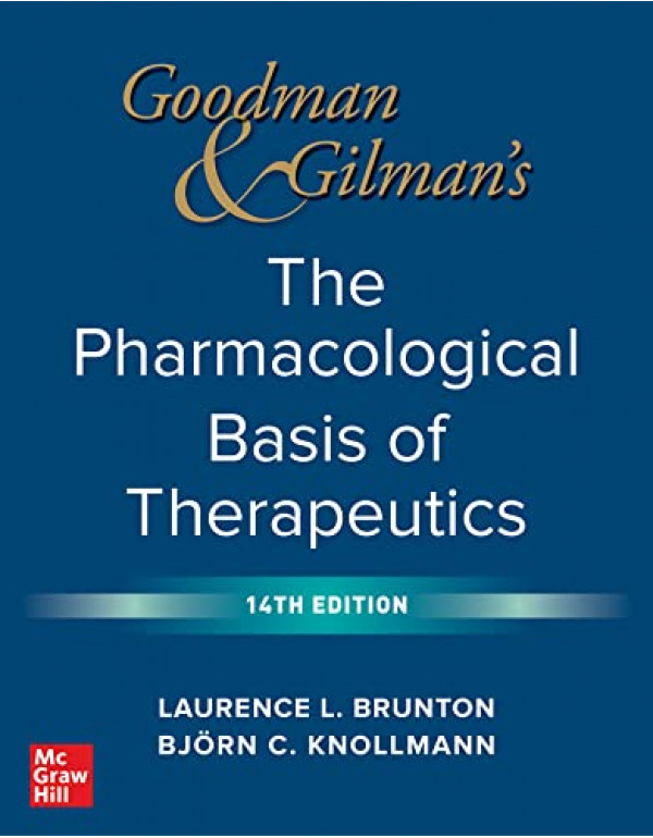 Goodman and Gilman's The Pharmacological Basis of ...
