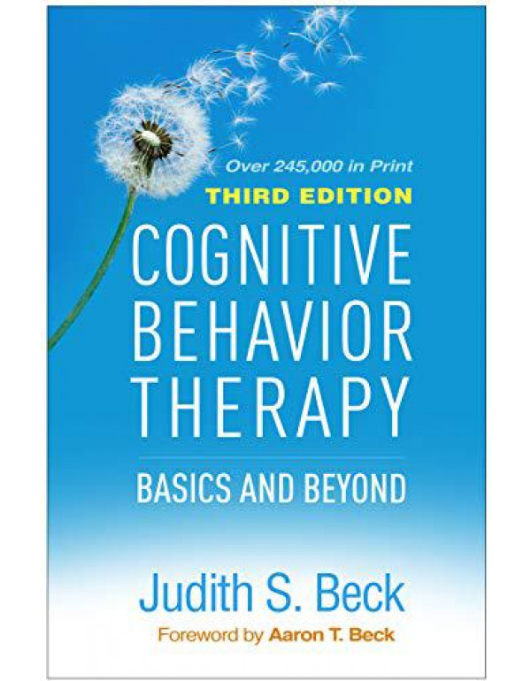 Cognitive Behavior Therapy: Basics and Beyond, 3rd Edition (ISBN 9781462544196) *DOWNLOAD VERSION*