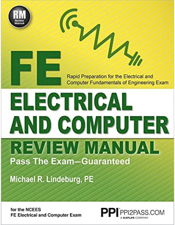 PPI FE Electrical and Computer Review Manual *US PAPERBACK* Comprehensive FE Book for the FE Electrical and Computer Exam by Michael R. Lindeburg PE